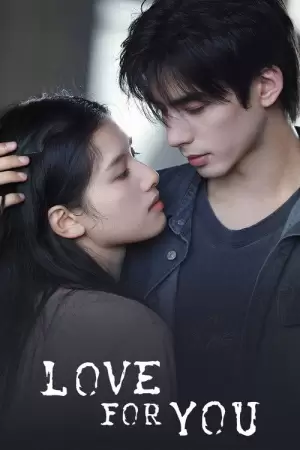 Love For You